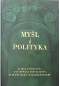 Myśl i polityka Tom I do III