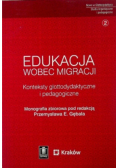 Edukacja wobec migracji