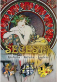Secesja  Historia sztuka ludzie