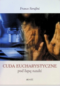 Cuda eucharystyczne pod lupą nauki