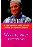 Wykreuj swoją przyszłość