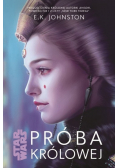 Star Wars Tom 2 Próba Królowej