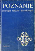 Poznanie antologia tekstów filozoficznych