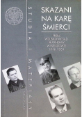 Skazani na karę śmierci