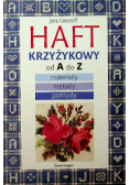 Haft Krzyżykowy od A do Z