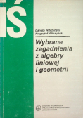 Wybrane zagadnienia z algebry liniowej i geometrii