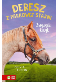 Deresz z Parkowej Stajni Zwycięski kucyk Tom 1