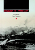 Grudzień 70 - pamiętamy