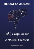 Cześć i dzięki za ryby W zasadzie niegroźna