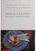 Meksyk od kuchni