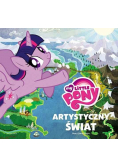 My Little Pony. Jak powstał świat kucyków?