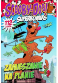 Scooby-Doo! Superkomiks 21 : Zamieszanie na planie