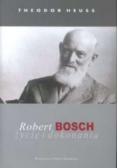 Robert Bosch, życie i dokonania mi