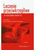 Leczenie przeciwkrzepliwe w codziennej praktyce