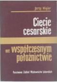 Cięcie cesarskie we współczesnym położnictwie