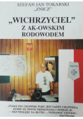 "Wichrzyciel" z AK-owskim rodowodem