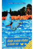 Kiedy jestem płodna a kiedy nie