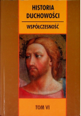 Historia duchowości współczesność Tom VI