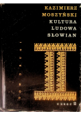 Kultura ludowa słowian Tom II Część 2