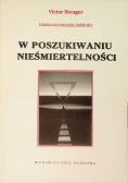 W poszukiwaniu nieśmiertelności