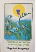 Tajemnice zdrowego i naturalnego życia