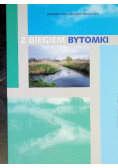 Z biegiem Bytomki