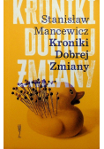 Kroniki dobrej zmiany