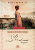 Bo trzeba żyć Tom 3 Rodzina