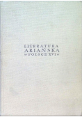 Literatura ariańska w Polsce XVI w