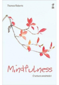 Mindfulness O sztuce uważności