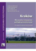 Kraków Wyzwania rozwojowe polityki przestrzennej