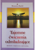 Tajemne ćwiczenia odmładzające