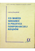 Co warto wiedzieć o polityce gospodarczej rządów