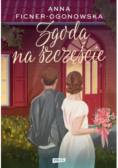Zgoda na szczęście