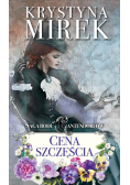 Saga rodu Cantendorfów 2 Cena szczęścia