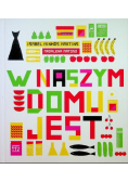 W naszym domu jest
