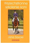 Wszechstronne szkolenie koni
