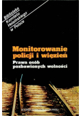 Monitorowanie policji i więzień