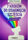 7 kroków do osiągnięcia szczęścia