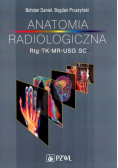 Anatomia radiologiczna RTG TK MR USG