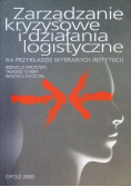 Logistyka humanitarna i zarządzanie kryzysowe
