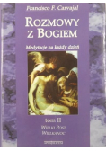 Rozmowy Z Bogiem  Medytacje Na Każdy dzień Tom 2