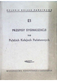E1 przepisy sygnalizacji na Polskich Kolejach Państwowych