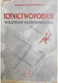 Lotnictwo Polskie w Kampanii Wrześniowej 1939 r 1947 r