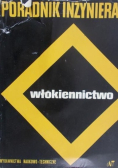 Poradnik inżyniera Włókiennictwo