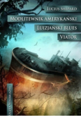 Modlitewnik amerykański Luizjański blues Viator