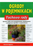 Fachowe rady Ogrody w pojemnikach