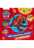 Psi Patrol Opowiadania z naklejkami Mieszkańcy zatoki w opałach