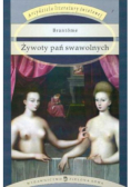 Żywoty pań swawolnych