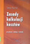 Zasady kalkulacji kosztów